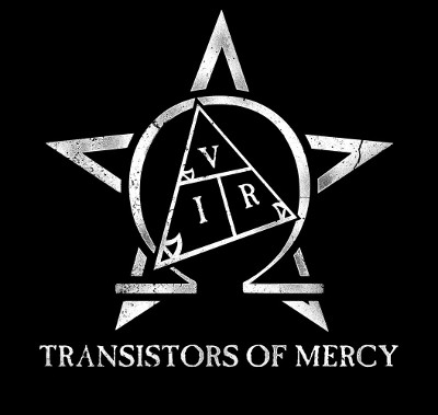 Transistors of Mercy